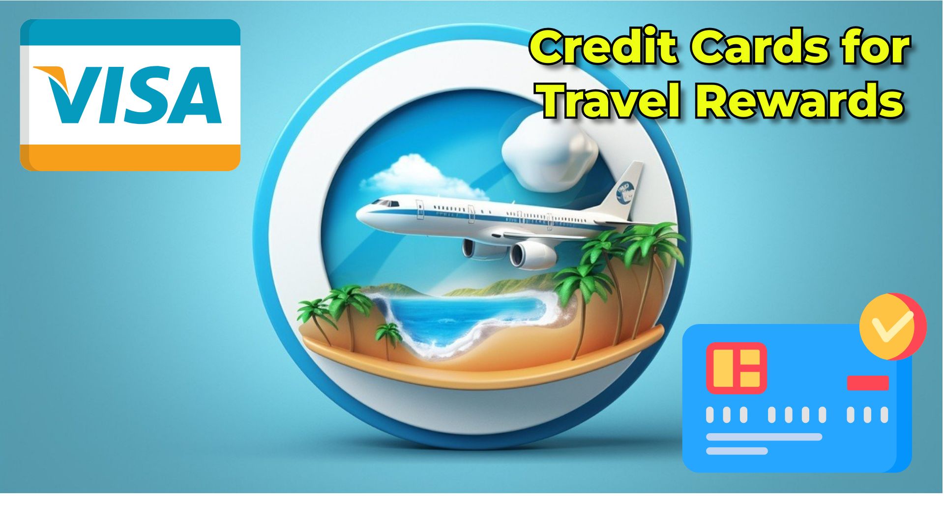 Credit Cards for Travel Rewards